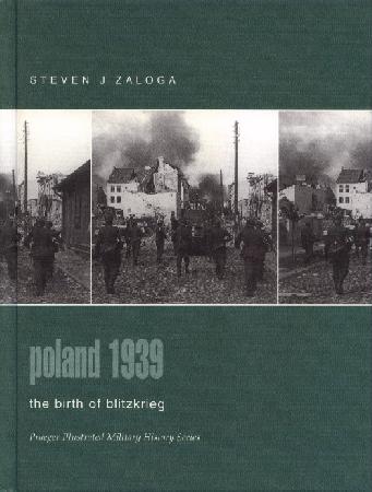 Praeger - Poland 1939 - The Birth of Blitzkrieg